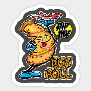 Dip My Egg Roll Sticker